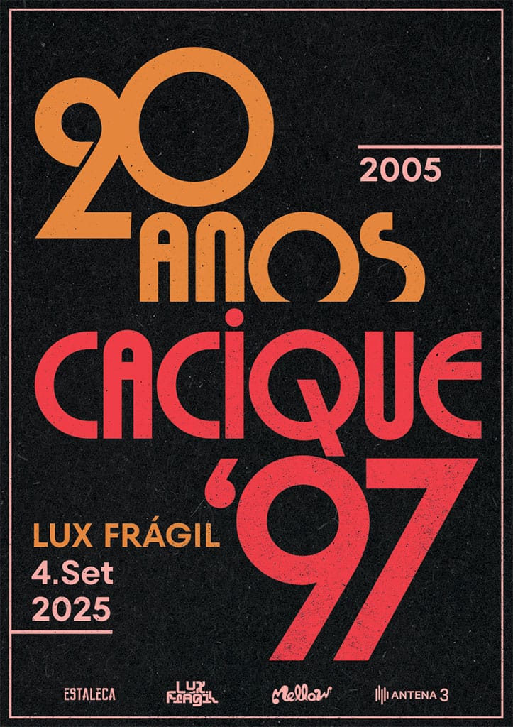 Imagem - Cacique'97 celebram 20 anos com concerto especial no Lux Frágil 2 Cacique'97, cartaz do concerto no Lux Frágil dia 4 de Setembro de 2025