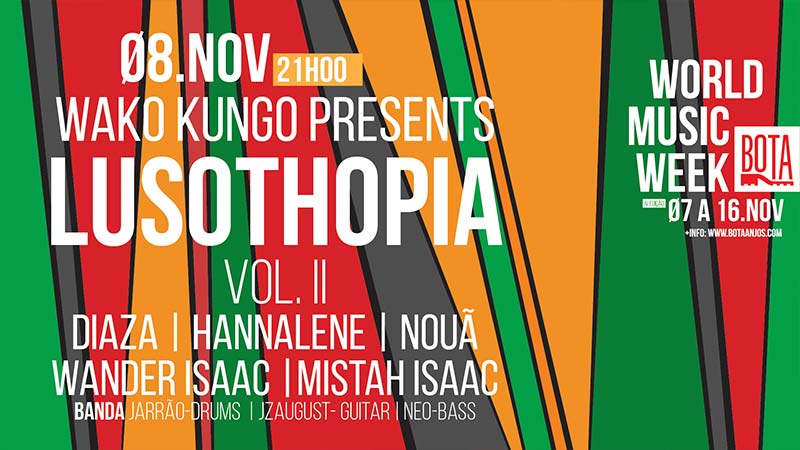Wako Kungo Apresenta Lusothopia, 8 de Novembro na World Music Week, BOTA. Crédito Banner: BOTA, botaanjos.com