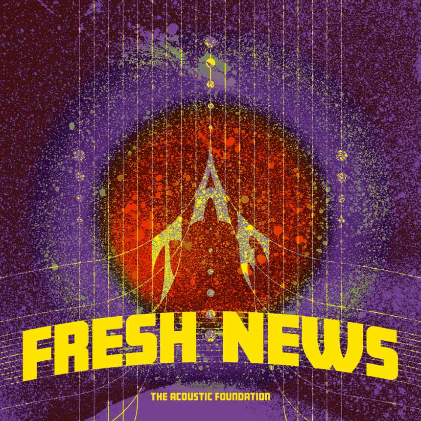 Imagem - The Acoustic Foundation regressam com "Fresh News" 2 The Acoustic Foundation, capa do single "Fresh News"