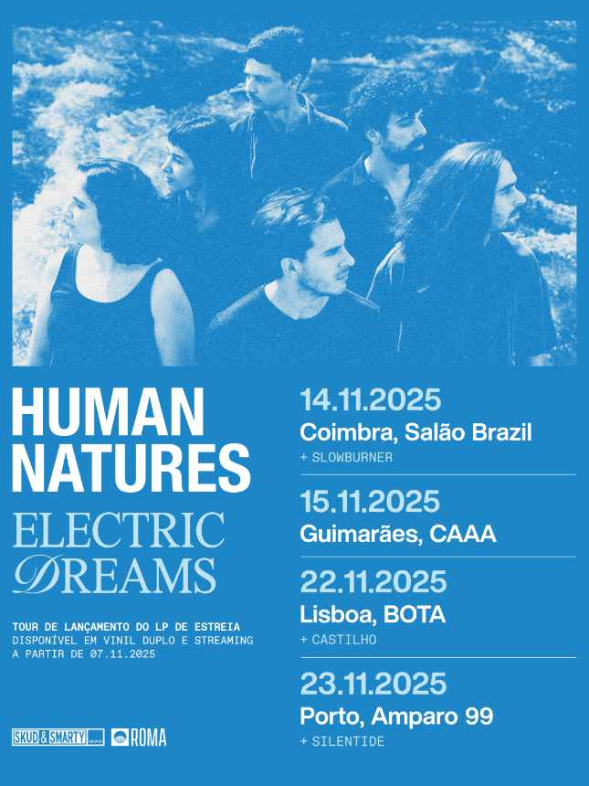 Imagem - Human Natures: "Electric Dreams" Chega Após 12 Anos de Gestação 3 Human Natures, cartaz dos próximos concertos de apresentação de "Electric Dreams"