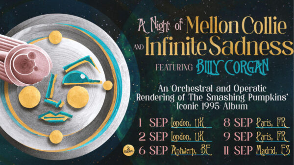 A Night Of Mellon Collie And Infinite Sadness Featuring Billy Corgan. Banner