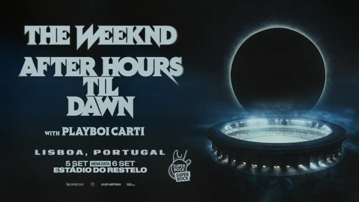 The Weeknd e Playboi Carti, banner da tour "After Hours 'Til Dawn" em Lisboa, Portugal