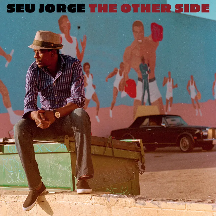 Seu Jorge, capa do álbum "The Other Side"