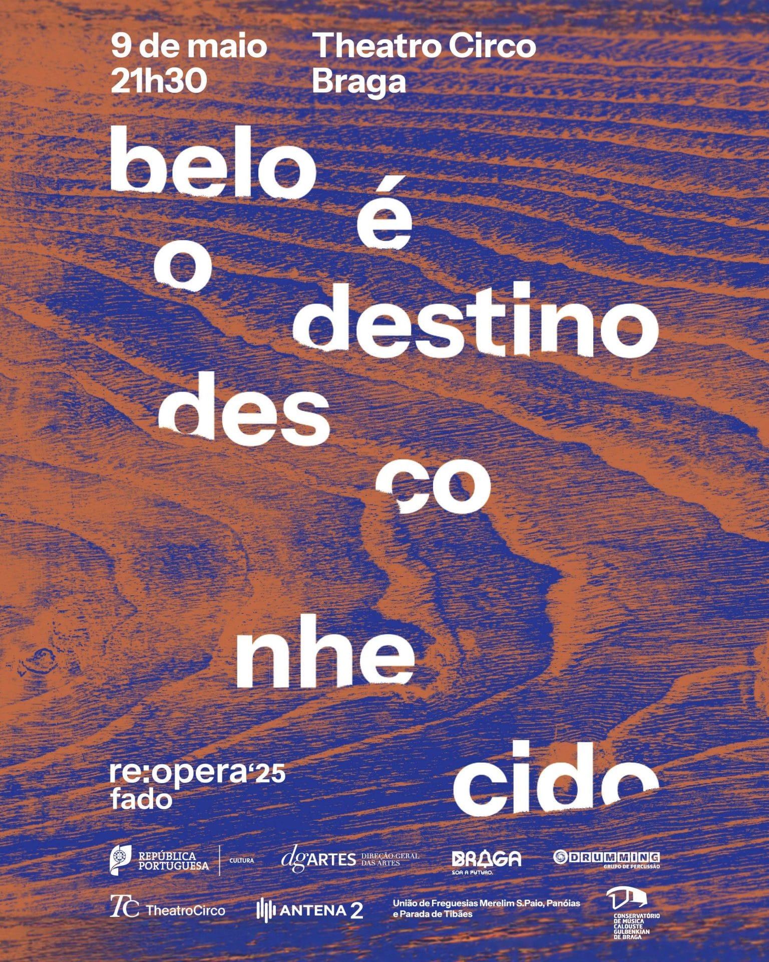 Sinfonietta de Braga Cartaz Re:Opera - Belo e o destino desconhecido