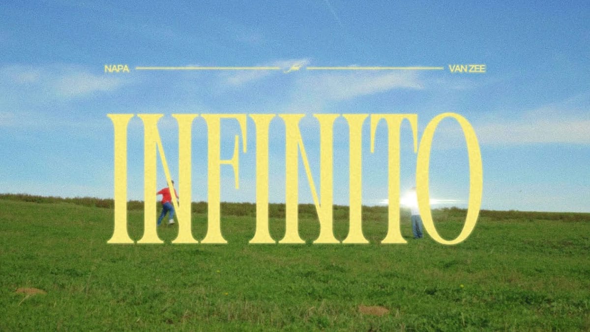 NAPA e Van Zee, "Infinito"