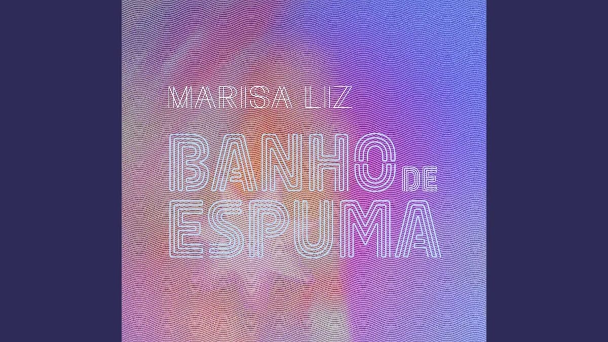 Marisa Liz, capa do single "Banho de Espuma"