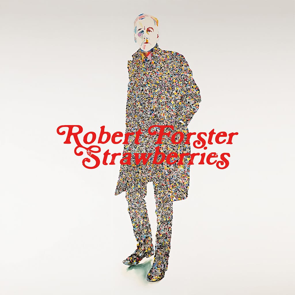 Robert Forster, capa de Strawberries