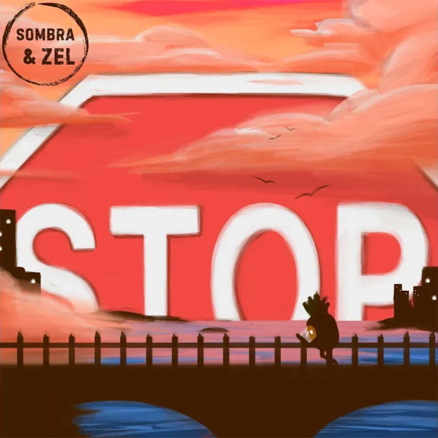 Sombra & Zel, capa do single "Stop"