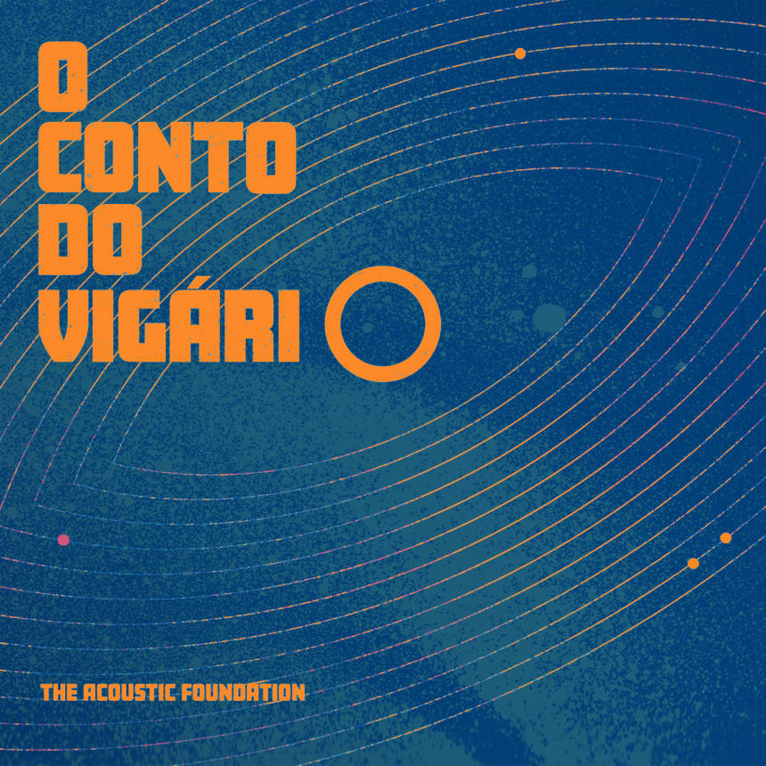 The Acoustic Foundation, capa do single "O Conto do Vigário"
