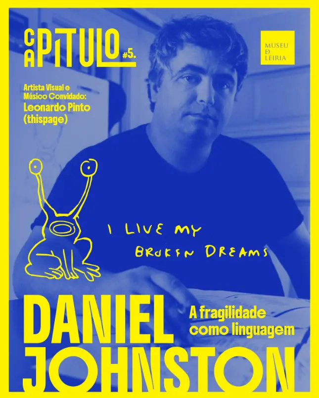 Cartaz do Capítulo #5 dedicado a Daniel Johnston