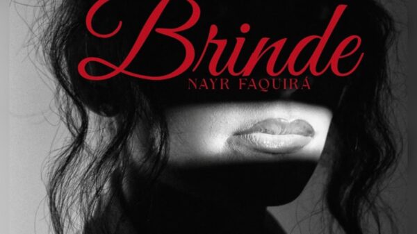 "Brinde" de Nayr Faquirá
