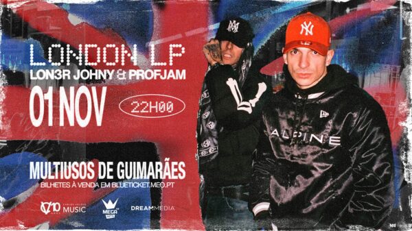 Lon3r Johny & ProfJam -Cartaz London LP