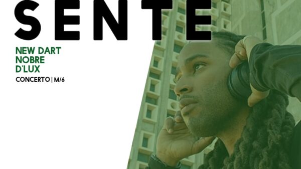 Cartaz "Sente", com Nobre, New Dart e D'Lux.