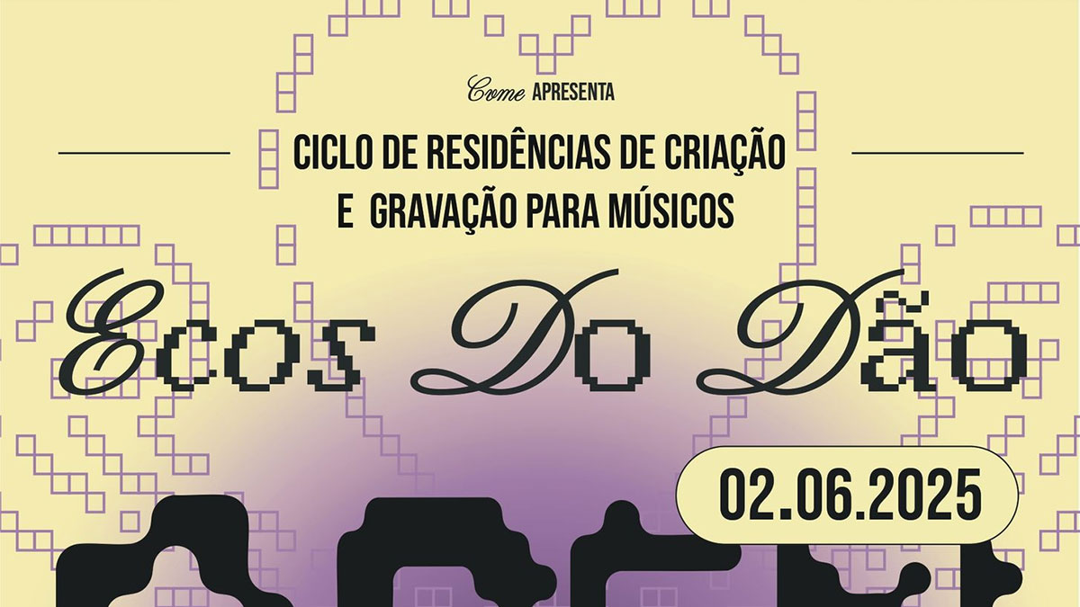 Banner Ecos do Dão, open call do coletivo CVME