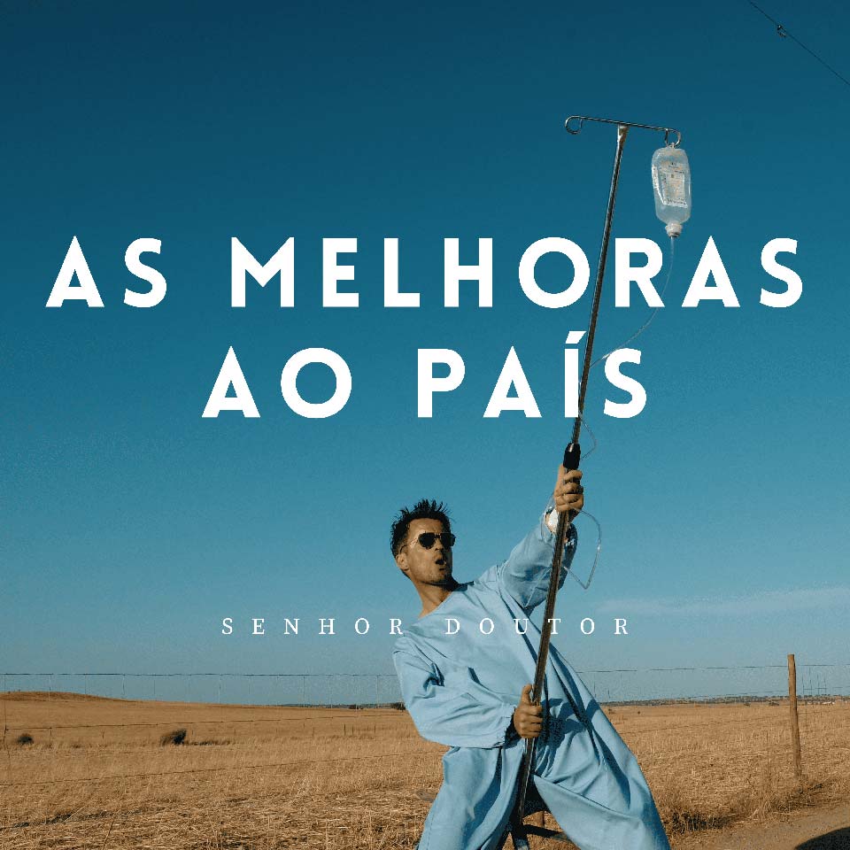 Imagem - Senhor Doutor ataca o estado do país com novo EP "As Melhoras ao País" 4 Senhor Doutor, capa do EP " As Melhoras ao País".