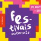 Festivais de Outono, em Aveiro, organizado pela Universidade de Aveiro