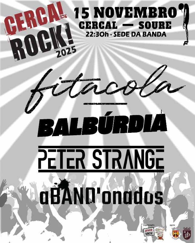 Cartaz do Cercal Rock com Fitacola, Balbúrdia, Peter Strange e aBAND'onados. Dia 15 de Novembro, não percas!